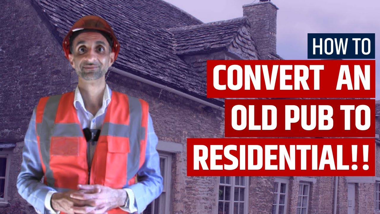 How to Convert a Pub into Residential Units!! YouTube