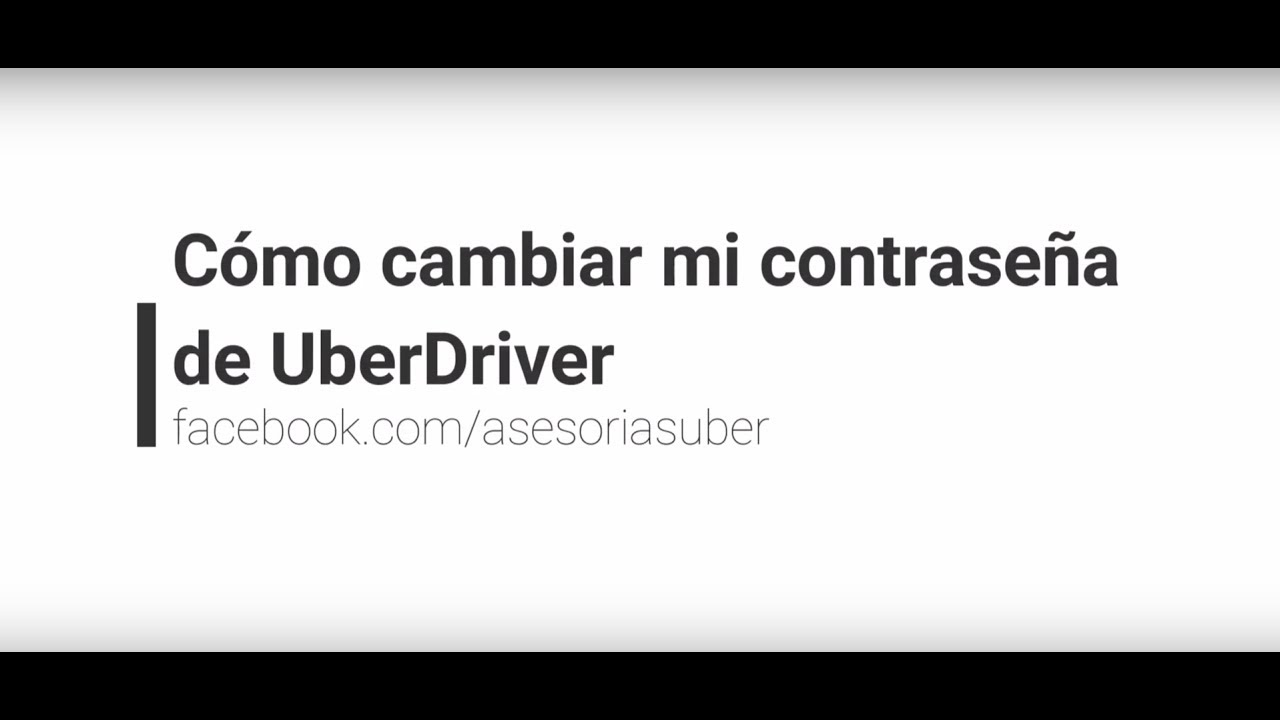 Como Cambiar La Contraseña De Uber Driver