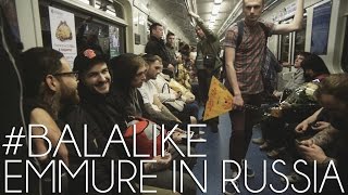 #balalike - Emmure in Russia