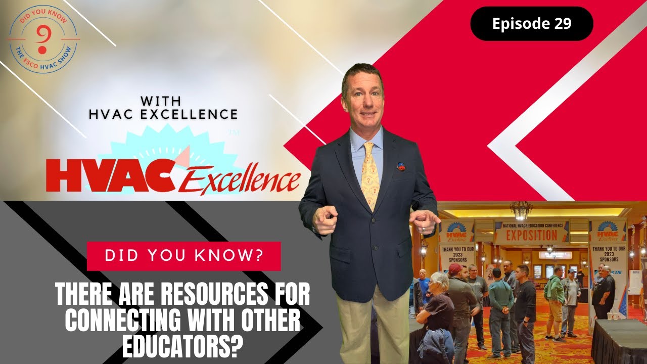 Connecting to other HVAC EducatorsThe ESCO HVAC Show Episode29 YouTube
