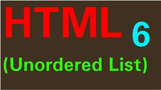 HTML Tutorial 6: Unordered List in HTML | For Beginners in Hindi
