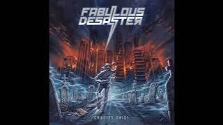 2025 - FABULOUS DESASTER - Crucify This!  (Full Album)