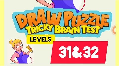 #Draw puzzle :Tricky Brain test gameplay #Level31 & #Level32