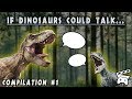 IF DINOSAURS COULD TALK...  |  Compilation #1  |  Commercials/Trailers/Animations