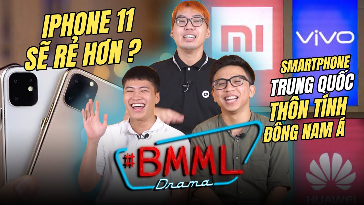#BMML Trở lại: Smartphone Trung Quốc thôn tính Đông Nam Á, iPhone 11 sẽ rẻ hơn ? (EP1 - Part 1) newsletter