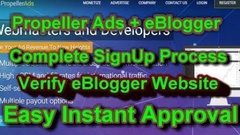 Verify eBlogger Website In Propellers Ads Get Instant Approval