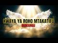 Ee Mungu Nchi Yote Itakusujudia 