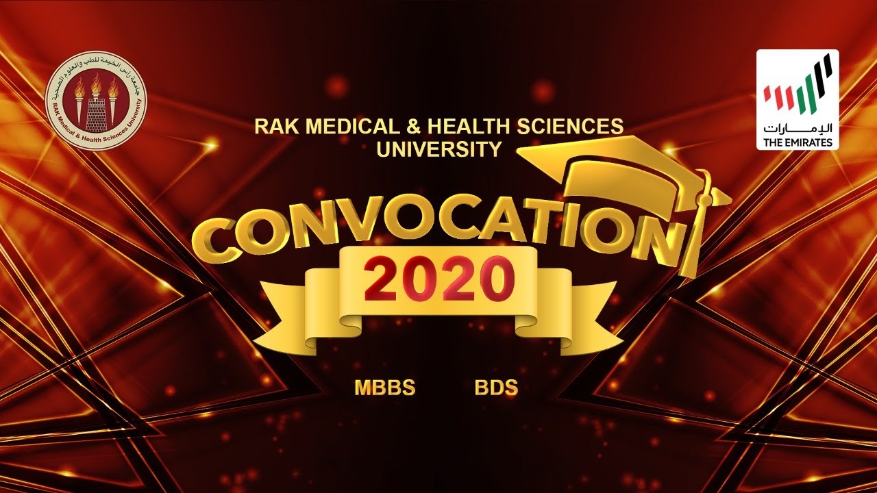 RAK MEDICAL AND HEALTH SCIENCES UNIVERSITY _ CONVOCATION 2020 YouTube