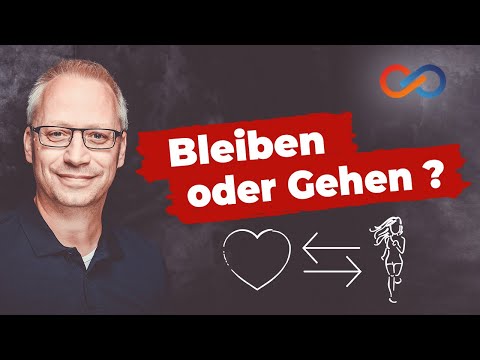 Video: Geh Oder Bleib. Was Tun, Wenn Die Beziehung In Einer Sackgasse Ist?