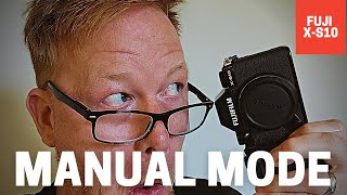 Fuji X-S10 Manual Mode Tutorial