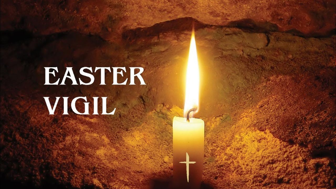 Easter Vigil YouTube
