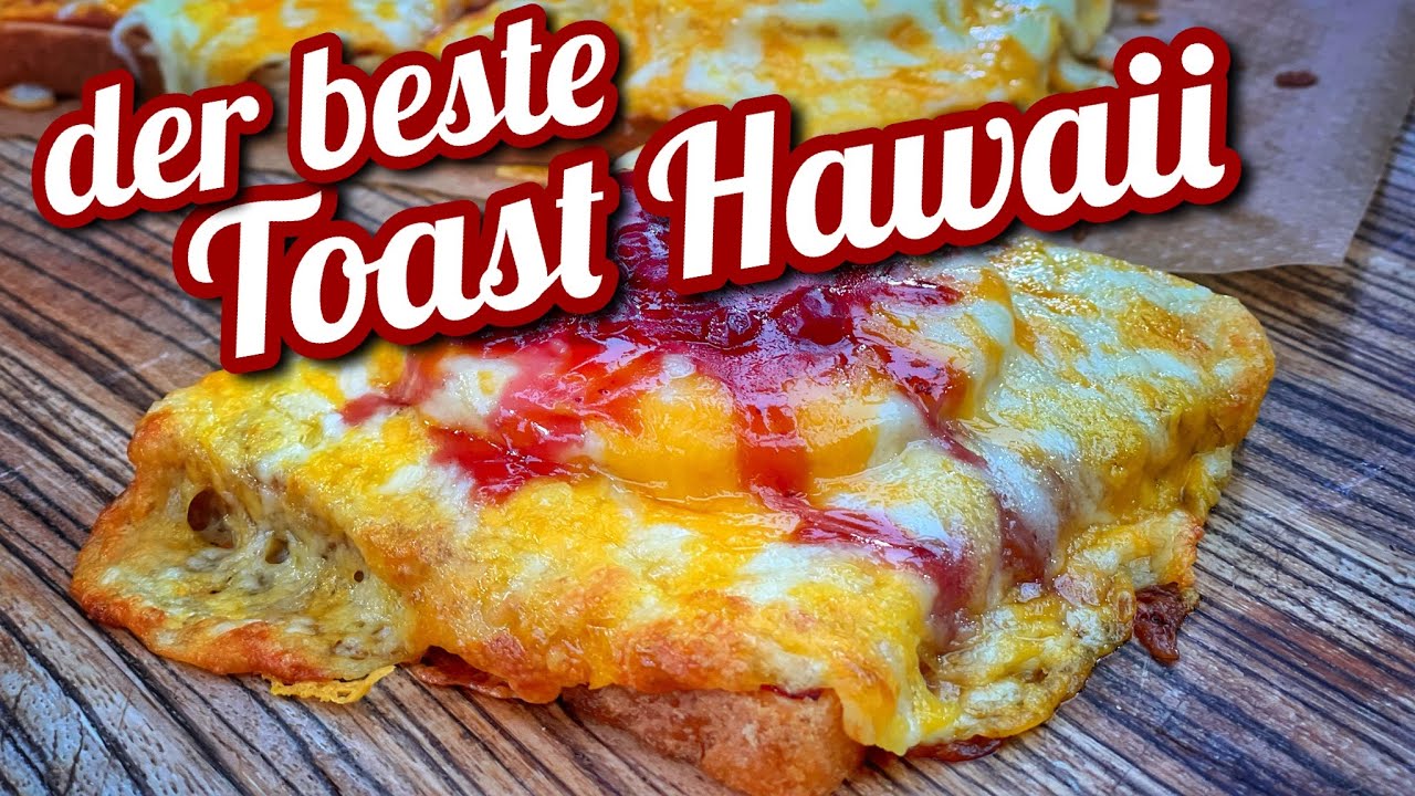 Hawaii Toast Rezept - schnell und lecker 🍞