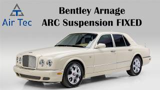 Bentley Arnage ARC Suspension Repair – Full OEM Restoration & Testing 2000 Bentley Arnage Problems