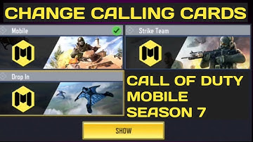HOW TO CHANGE CALLING CARD IN CALL OF DUTY MOBILE SEASON 7  COD MOBILE CODM