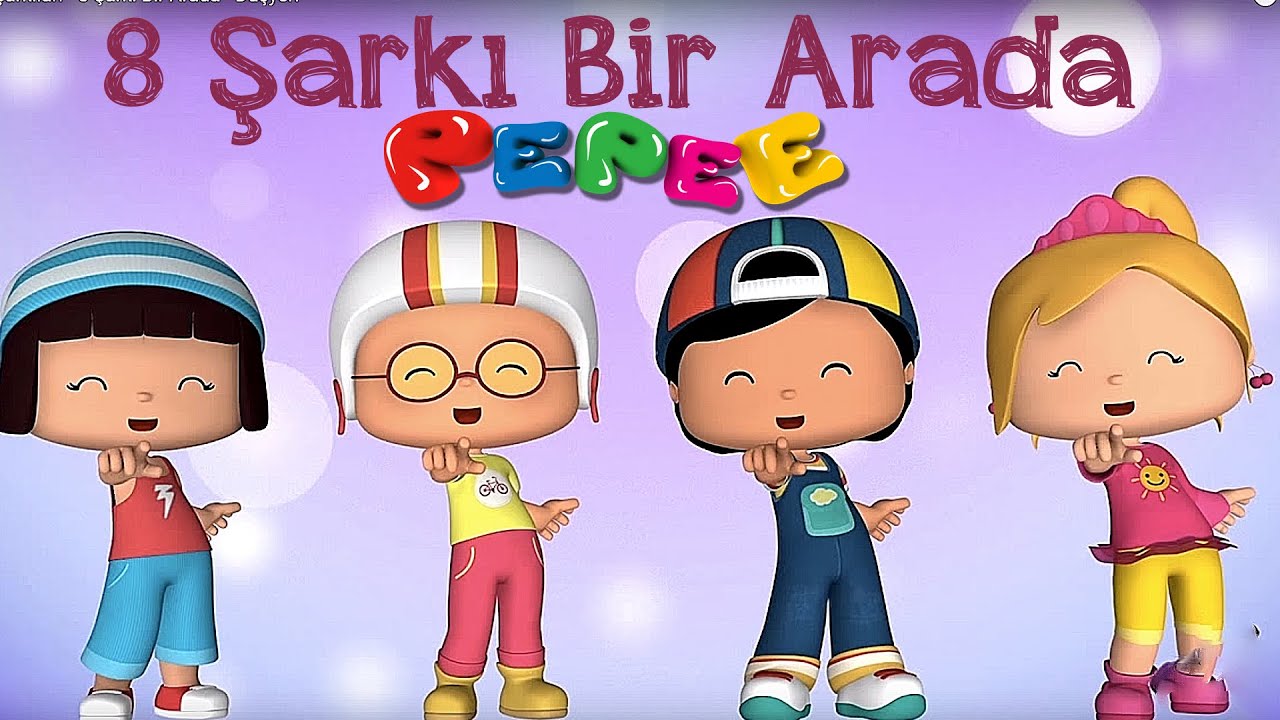 Pepee Şarkıları - 8 Şarkı Bir Arada - Çocuk Şarkıları | Düşyeri