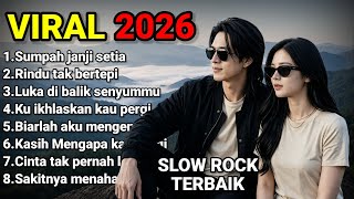 BEST MALAY SLOW ROCK 2026 - A Vow of Eternal Loyalty
