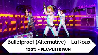Dance Central 3 [Custom DLC] - Bulletproof (Alternative) - 100% 💎 Flawless Run