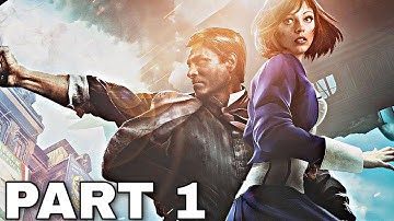 Bioshock Infinite Gameplay Walkthrough Part 1 - Welcome to Columbia