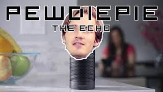 PewDiePie-The Echo
