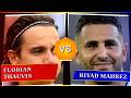 Florian Thauvin vs Riyad Mahrez - Who's Better? ⚽