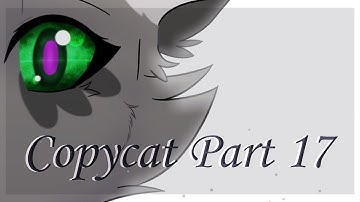 COPYCAT - Ivypool MAP - Part 17