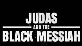 JUDAS AND THE BLACK MESSIAH/ EXTENDED TRAILER 2 (2021)