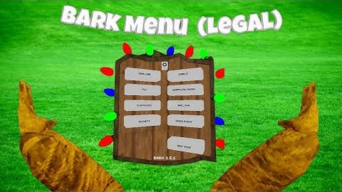How To Get Bark Mod Menu