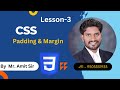 #3. CSS Tutorial: CSS Box Model, Margin and Padding || Difference between Margin &amp; Padding
