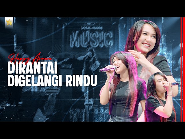 HAPPY ASMARA - DIRANTAI DIGELANGI RINDU ( Official Live Video Royal Music )