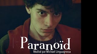 Paranoïd (Court-métrage) 2022