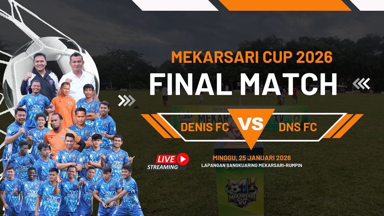 FINAL!!! DENIS FC VS DNS FC | MEKARSARI CUP 2025 | BABAK KE 2