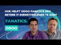 Hoe helpt Odoo FANATICS een betere IT-dienstverlener te zijn?