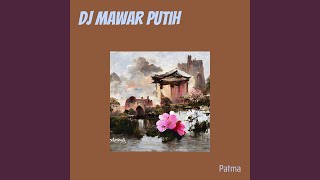 Dj Mawar Putih
