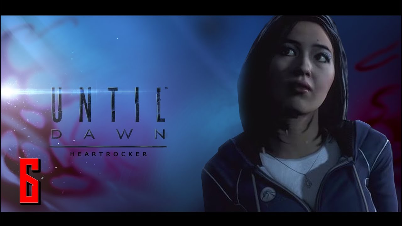 ก่อนรุ่งสาง ฉันจะหลอกผีเธอ - PS4 Until Dawn - Part 6