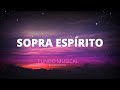 Fundo musical para Orar Adorar |  Sentir a Presença do Espírito Santo de Deus | Muito FORTE