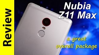 Nubia Z11 Max Review | a great overall package screenshot 2