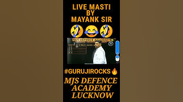 MASTI IN LIVE CLASS BY MAYANK SIR || NDA || MJS DEFENCE ACADEMY || #gurujirocks || #shorts  || mjs |