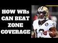 How WRs Can Beat Zone Coverage