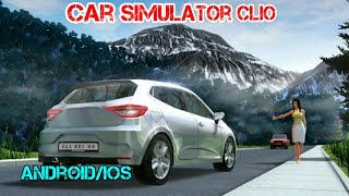 Car simulator clio Andriod Gameplay HD screenshot 3