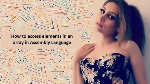 How to access elements in an array in Assembly Language