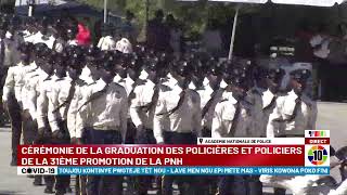 Cérémonie de la graduation des policières et policiers de la 31ème promotion de la PNH