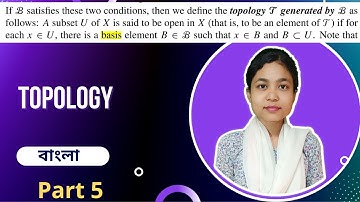 when a topology generated by a basis | topology generated by a basis | bangla