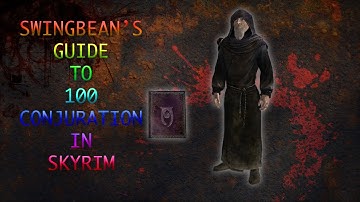 SKYRIM: 1-100 CONJURATION SKILL FAST 2016
