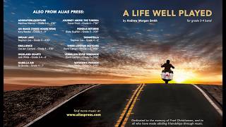 A Life Well Played - Andrew Morgan Smith
