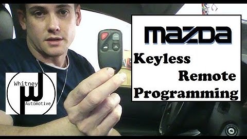 Mazda Remote Program How To, Mazda 3, Mazda 6, RX8, Miata, CX7