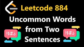 Uncommon Words from Two Sentences - Leetcode 884 - Python