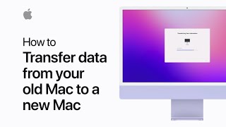 How to transfer data from your old Mac to a new Mac using Migration Assistant | Apple Support