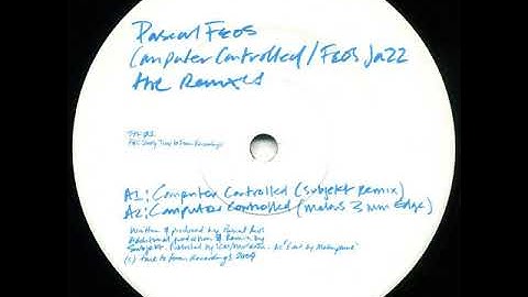 Pascal Feos - Computer Controlled (Melons 3 Min Edge)(2004)