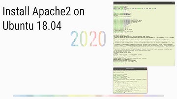 How to install Apache2 on Ubuntu 18.04 [2020]