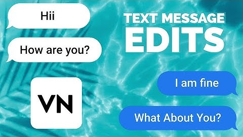 How to Make Text Message Edits using Vn Video Editor ( Android + iOS )